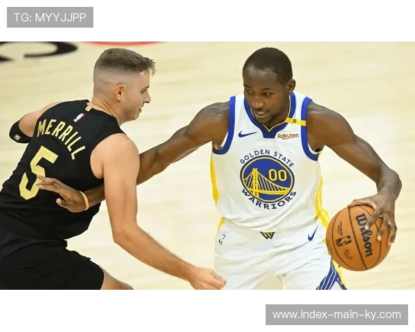 勇士替补席场均得分升至联盟第三 科尔轮换策略收获成效